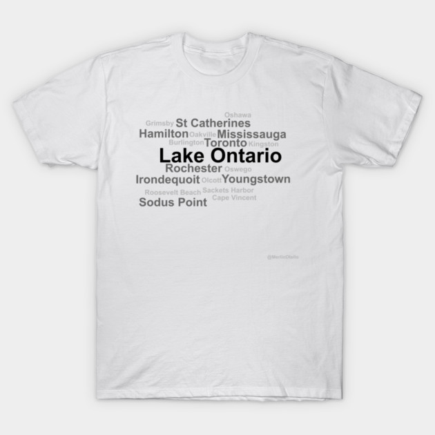 Lake Ontario Forever - North Shore, South Shore T-Shirt