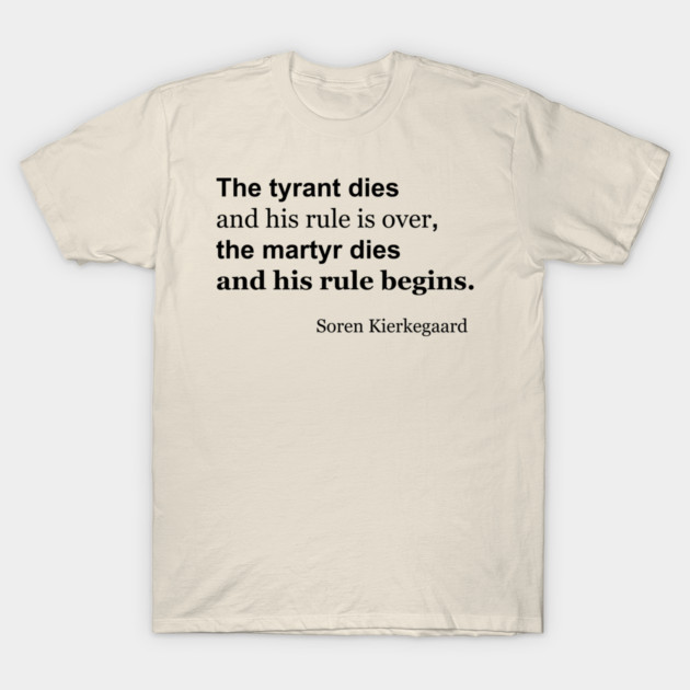 The tyrant dies